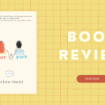 Book Review: Eleanor & Park by Rainbow Rowell