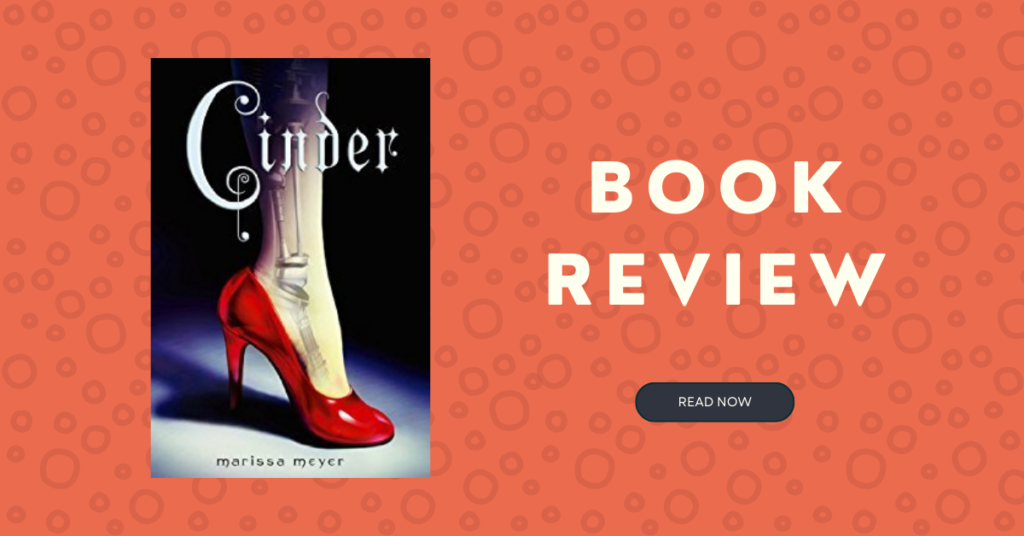 Book Review: Cinder by Marissa Meyer